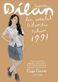 DILAN BAGIAN KEDUA (dia adalah dilanku tahunh 1991)