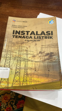 INSTALASI TENAGA LISTRIK (C3) KELAS XII