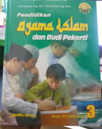 Pendidikan Agama Islam dan Budi Pekerti Kelas XII SMK