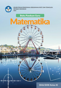 BUKU PANDUAN GURU MATEMATIKA SMA/SMK KELAS XI