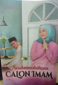 Assalamualaikum Calon Imam