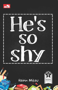HE'S SO SHY