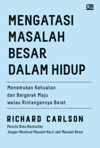 MENGATASI MASALAH BESAR DALAM HIDUP