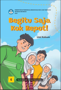 Begitu Saja Kok Repot