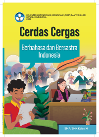Cerdas Cergas Bahasa Dan Bersastra Indonesia XI 2021 (juga tersediak dalam ebook)