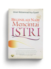 BEGINILAH NABI MENCINTAI ISTRI