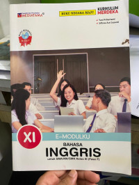 E-MODULKU BAHASA INGGRIS UNTUK SMA/MA/SMK KELAS XI (FASE F)