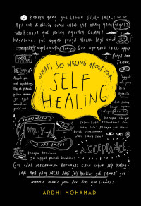 What's Wrong Abouth Your Self Healing