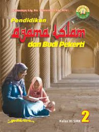 Pendidikan Agama Islam dan Budi Pekerti Kelas XI SMK