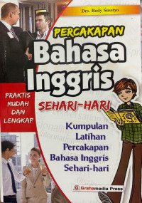 PERCAKAPAN BAHASA INGGRIS SEHARI-HARI