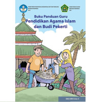 BUKU PANDUAN GURU PENDIDIKAN AGAMA ISLAM DAN BUDI PEKERTI SMA/SMK KELAS X