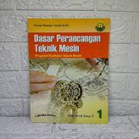 Dasar Perancangan Teknik Mesin Kelas X
