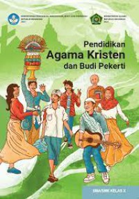 Pendidikan Agama Kristen dan Budi Pekerti Kelas 10