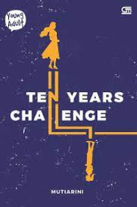 TEN YEARS CHALENGE