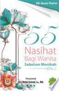 55 NASIHAT BAGI WANITA SEBELUM MENIKAH