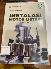 INSTALASI MOTOR LISTRIK (C3) KELAS XI