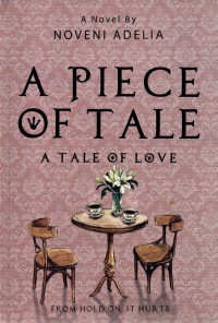 A PIECE OF TALE A TALE OF LOVE